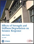 Effects of Strength and Stiffness Degradation on Seismic Response (FEMA P440A)